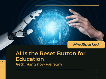 AI Isn’t Just a Disruptor – It’s the Best Chance We’ve Had to Fix Education